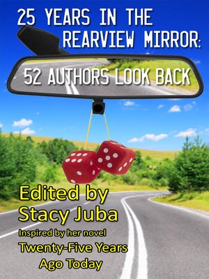 cover image of 25 Years in the Rearview Mirror
